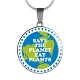 Save The Planet Eat Plants - Necklace